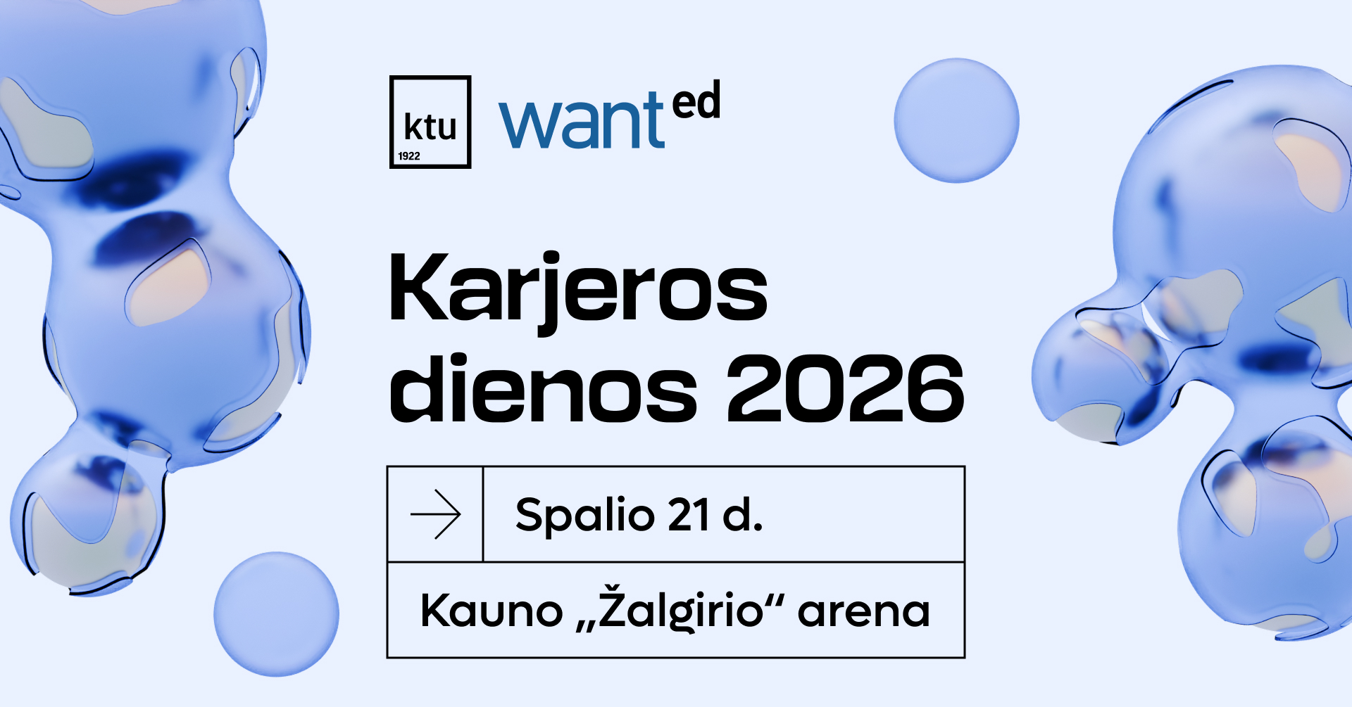 Susitikime KTU WANTed karjeros dienose 2026 Spalio 21 d.
